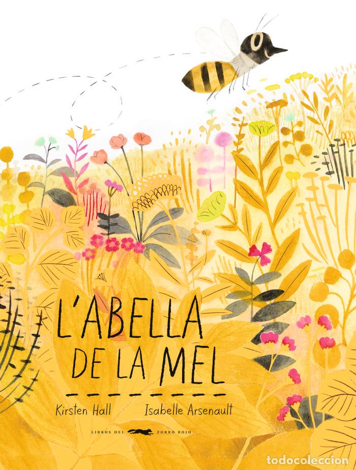 Libri: LABELLA DE LA MEL - HALL, KIRSTEN