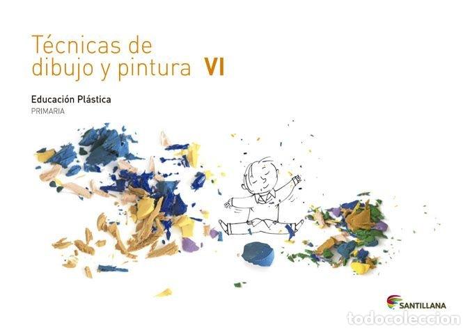 Libri: CUADERNO TECNICAS DIBU.PINTURA VI 5&ordm;EP 14 SANEA15EP - VARIOS AUTORES