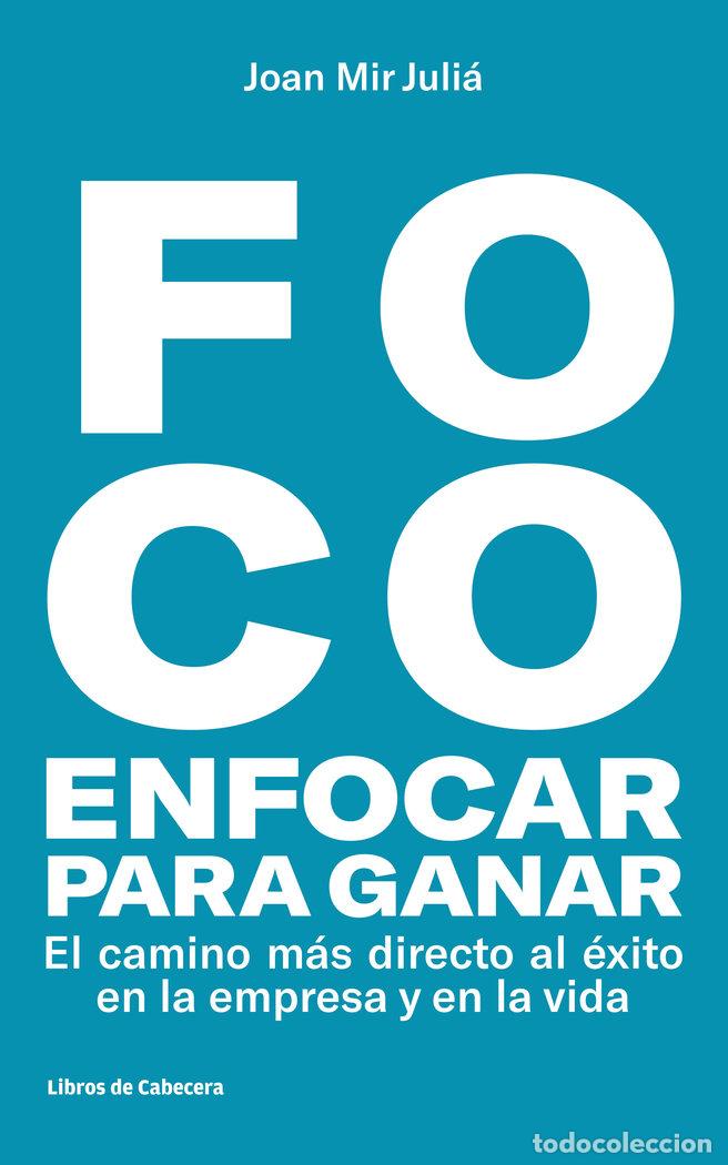 Livros: FOCO ENFOCAR PARA GANAR - MIR JULI&Aacute;, JOAN