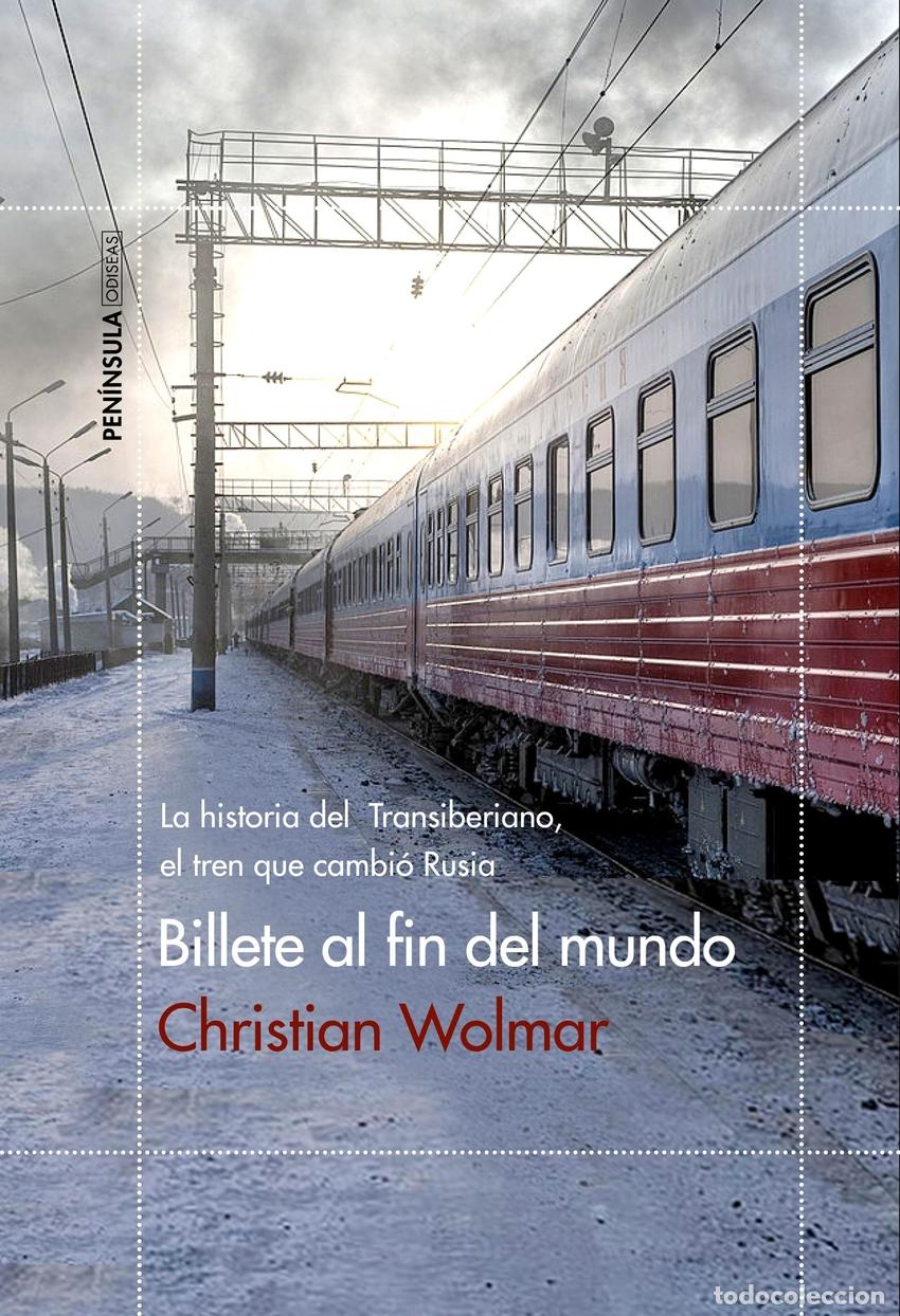 Livros: BILLETE AL FIN DEL MUNDO - WOLMAR, CHRISTIAN