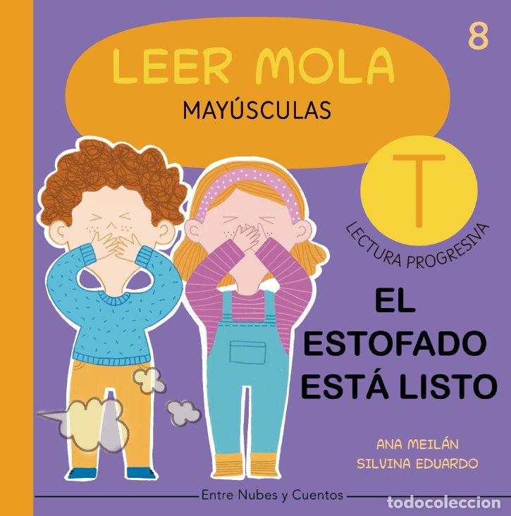 Livros: EL ESTOFADO ESTA LISTO LEER MOLA 8 (MAYUSCULAS) - MEILAN, ANA