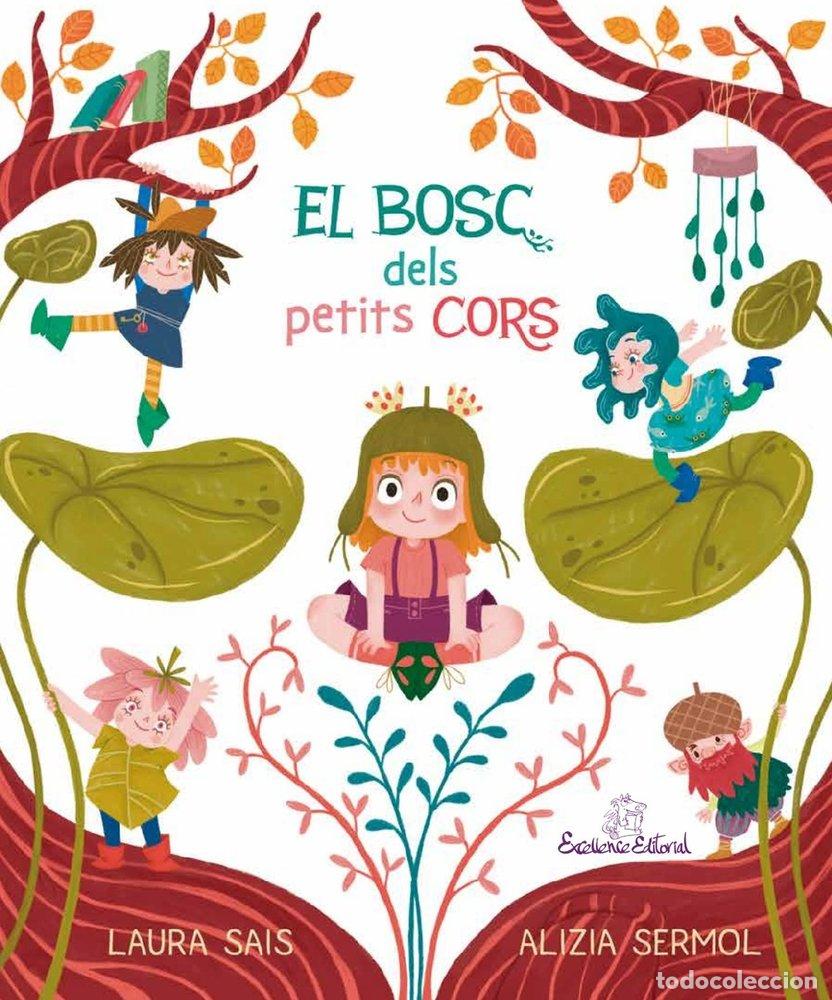 Livros: EL BOSC DEL PETITS CORS - SAIS VILASECA, LAURA