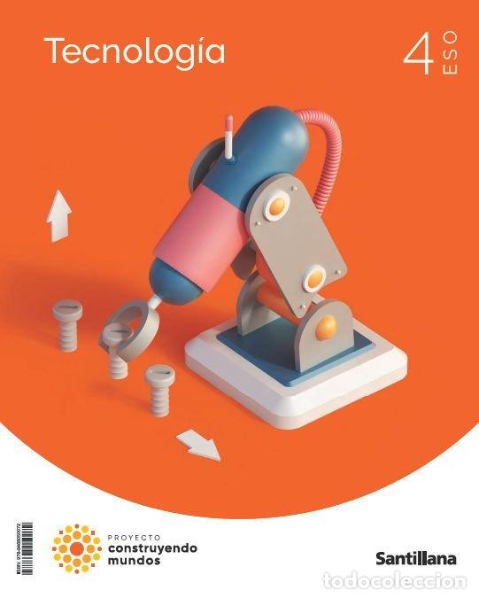 B&uuml;cher: TECNOLOGIA 4&ordm;ESO 23 CONSTRUYENDO MUNDOS - AA.VV