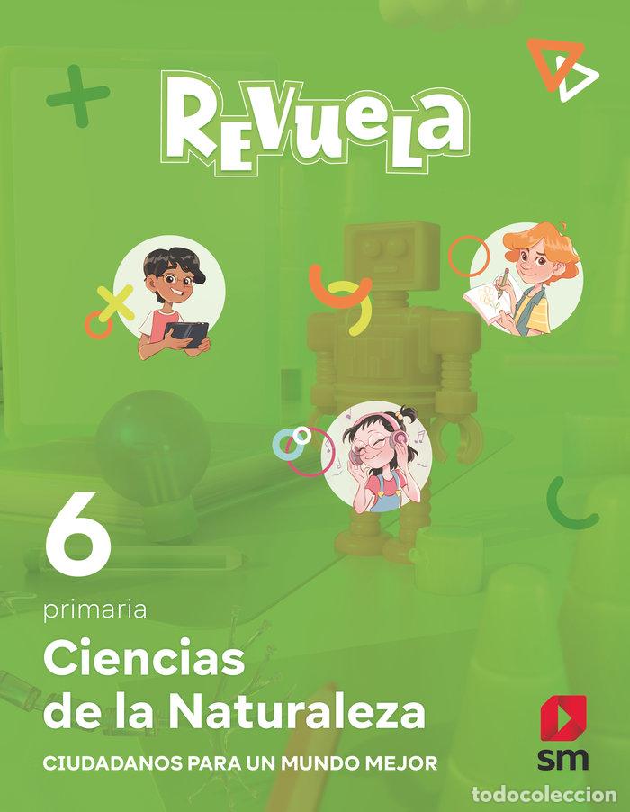 B&uuml;cher: CIENCIAS NATURALEZA 6&ordm;EP MADRID REVUELA 23 - AA.VV