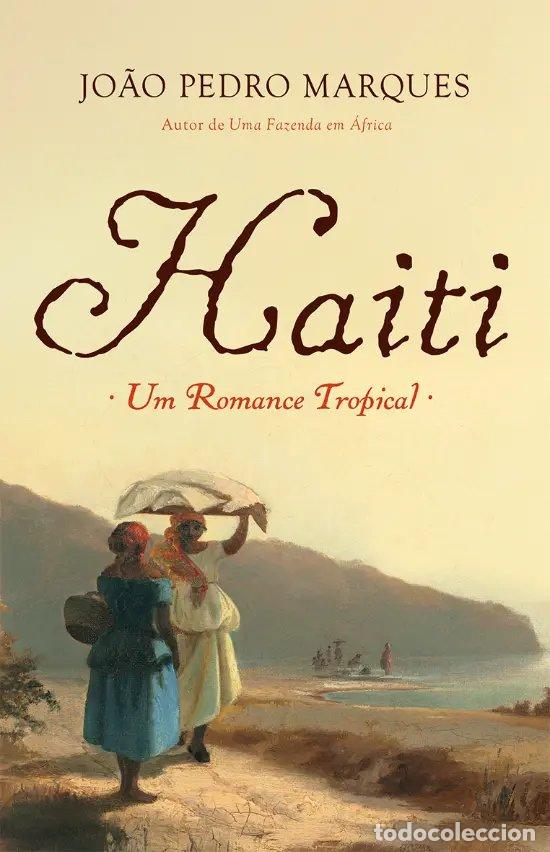 Libros: HAITI - MARQUES, JOAO PEDRO