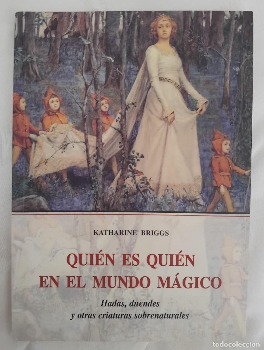 Libros: Qui&eacute;n es qui&eacute;n en el mundo m&aacute;gico - Katharine Briggs (Ola&ntilde;eta)