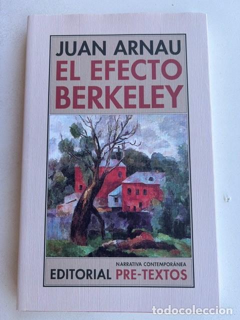 Libros: El efecto Berkeley -Juan Arnau- - Foto 1