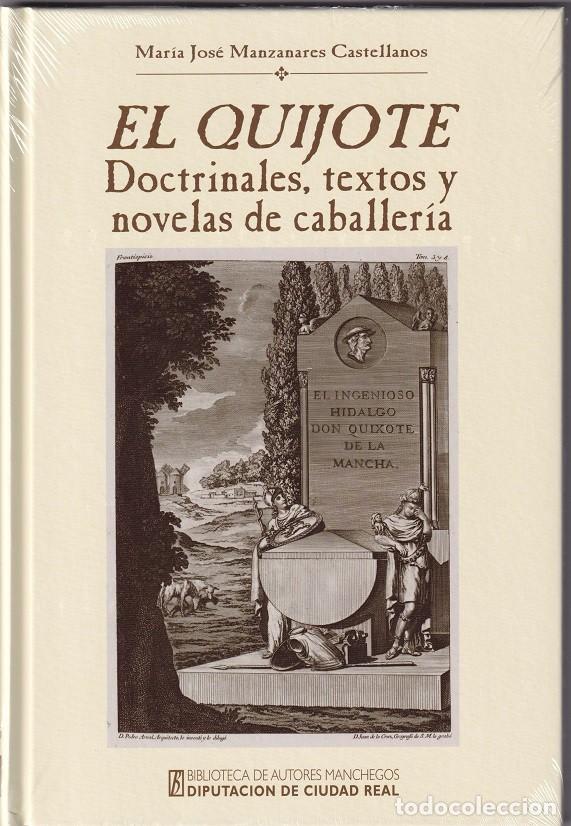 Libros: El Quijote Doctrinales, textos y novelas de caballer&iacute;a - Mar&iacute;a Jos&eacute; Manzanares Castellanos