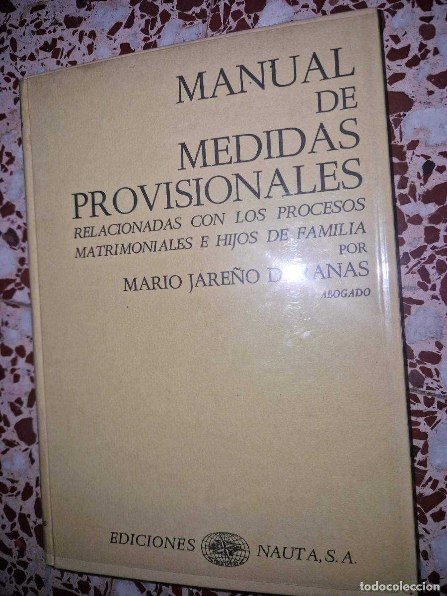 Libros: Manual de medidas provisionales, relacionados con los procesos matrimoniales e hijos de familia,