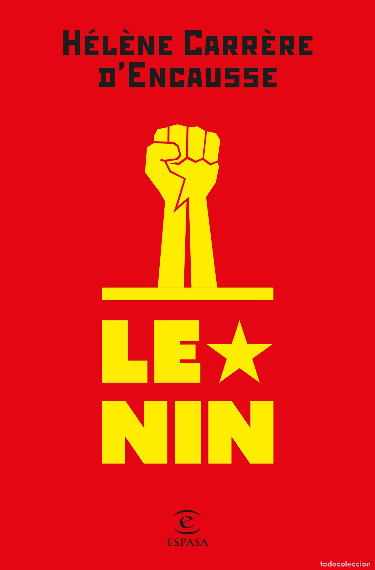 Libros: LENIN - Carr&egrave;re d&#39;Encausse, H&eacute;l&egrave;ne