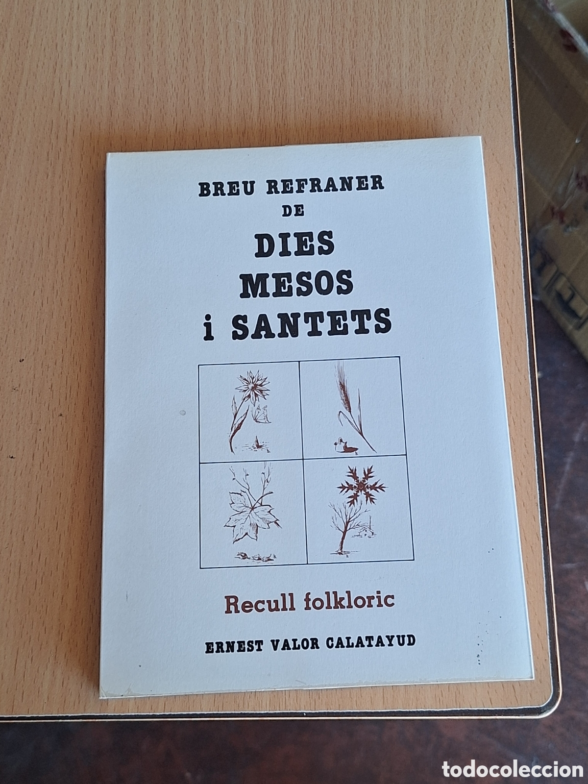 Libros: BREU REFRANER DE DIES, MESOS I SANTETS - Ernest VALOR CALATAYUD