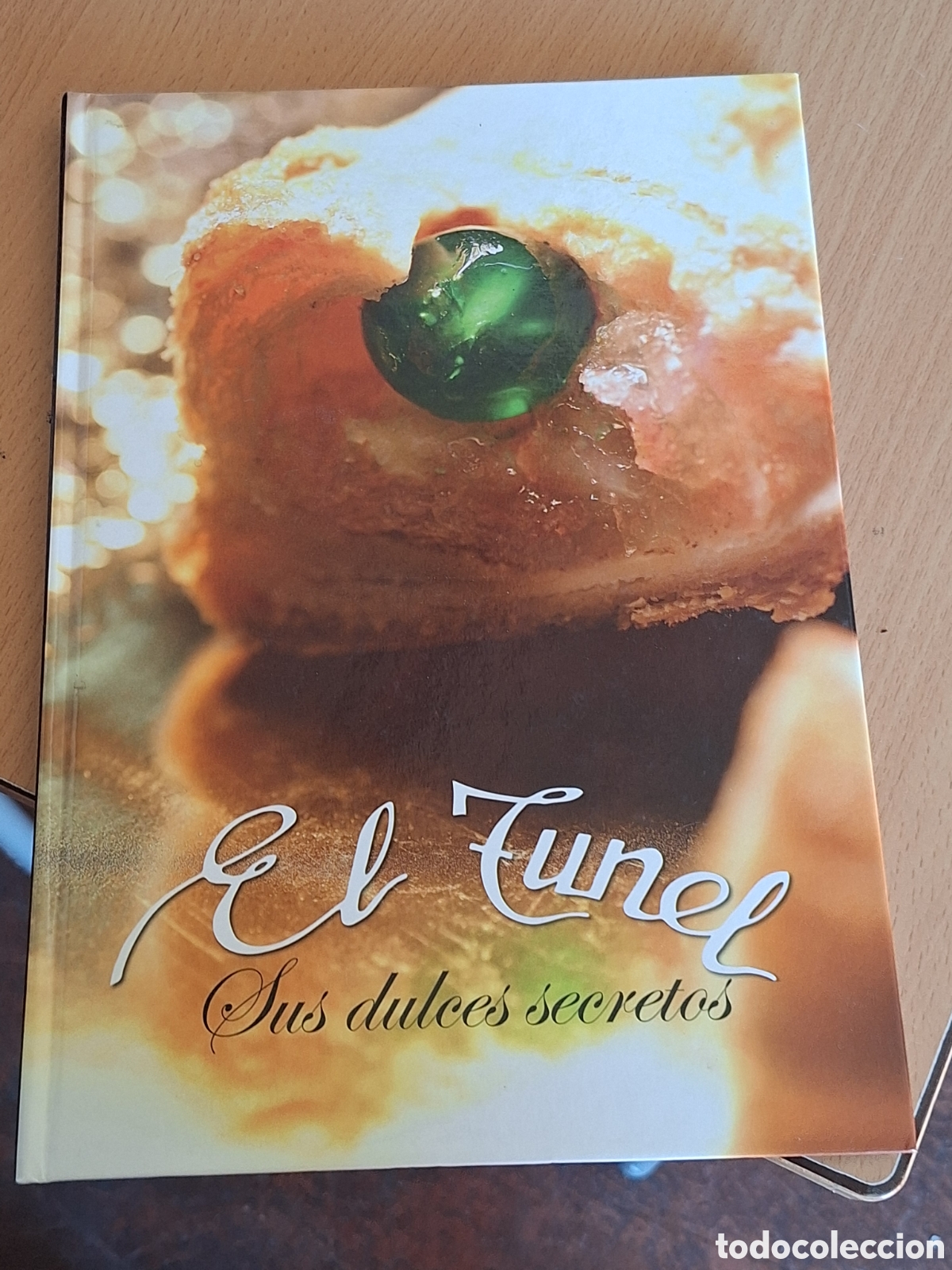 Libros: El T&uacute;nel Alcoy . Sus dulces secretos