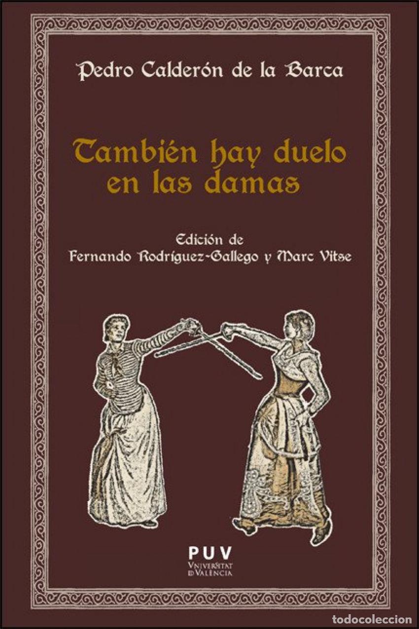 Livres: TAMBIEN HAY DUELO EN LAS DAMAS - Rodriguez, Fernando