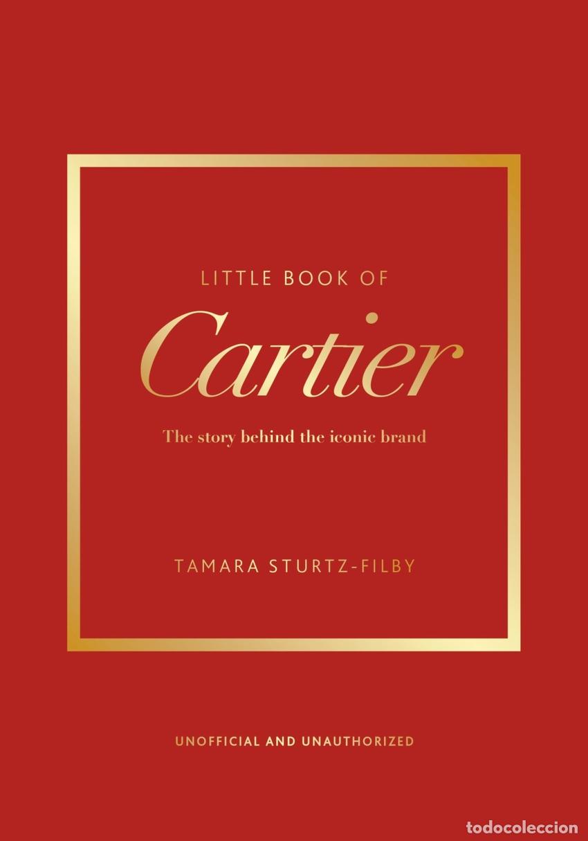 Libros: LITTLE BOOK OF CARTIER - STURTZ FILBY, TAMARA