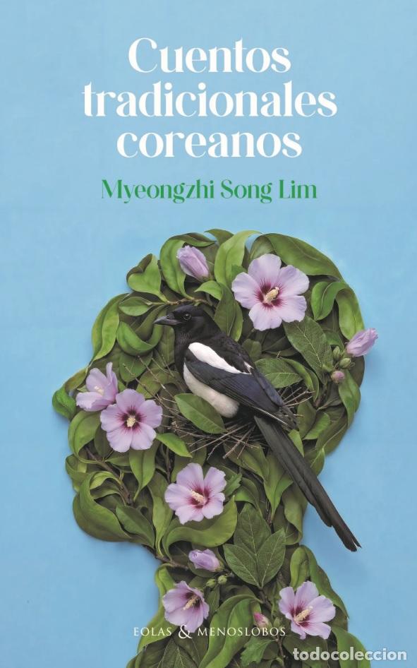 Libros: CUENTOS TRADICIONALES COREANOS - Song Lim, Myeongzhi