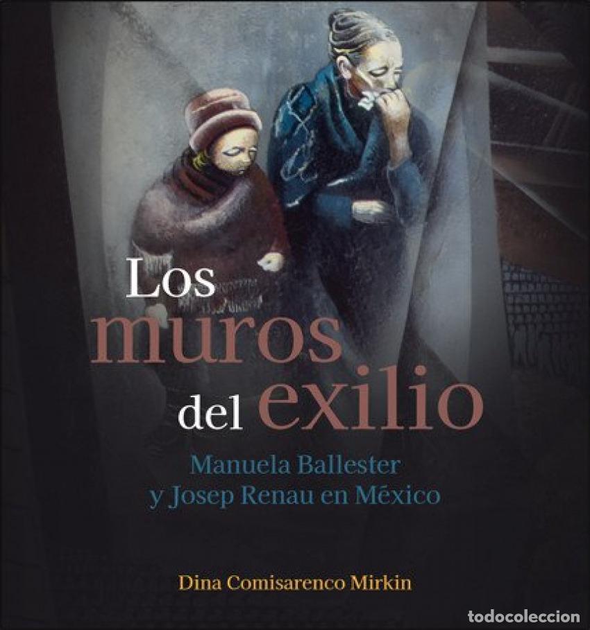 Libros: LOS MUROS DEL EXILIO - Dina Comisarenco Mirkin