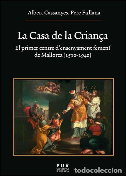 Libros: LA CASA DE LA CRIAN&Ccedil;A - Cassanyes, Albert