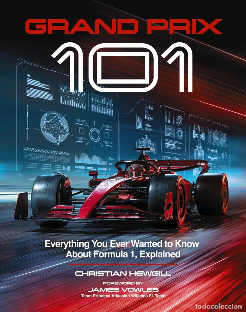 Libros: GRAND PRIX 101 - HEWGILL, CHRISTIAN