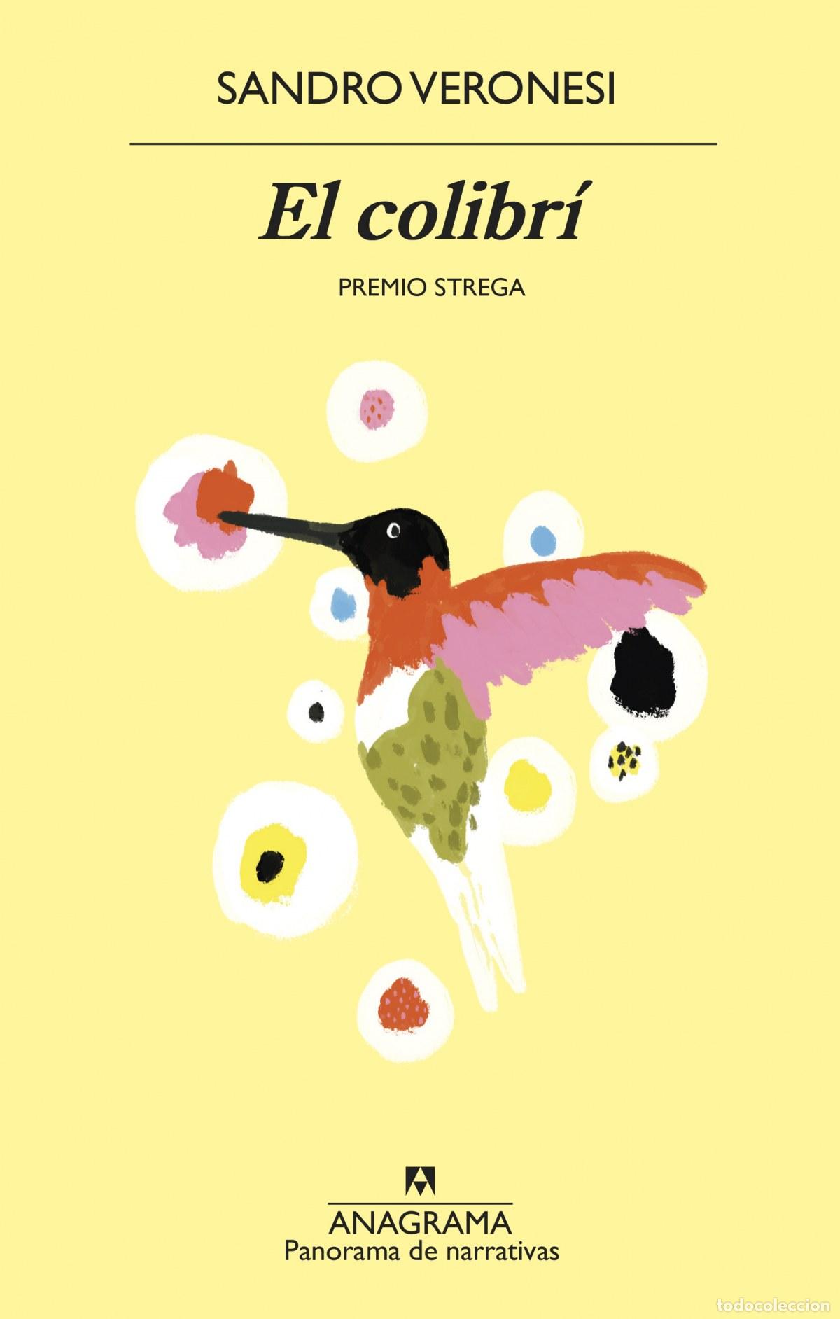 Libros: EL COLIBR&Iacute; - Veronesi, Sandro