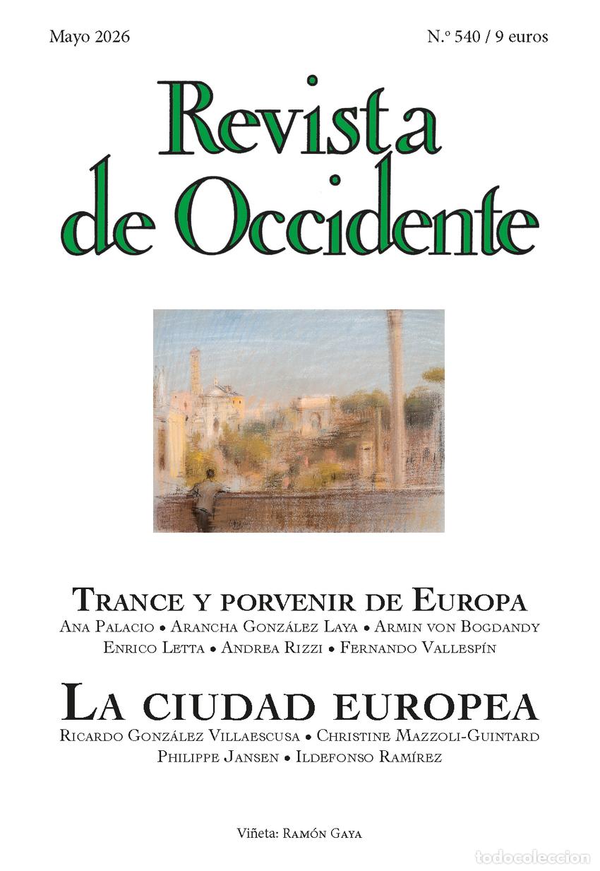 books: REVISTA DE OCCIDENTE 540. LA CIUDAD EUROPEA - Varios, Autores