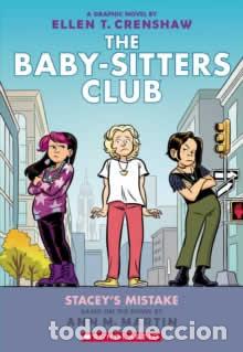 books: THE BABYSITTERS CLUB GRAPHIC NOVEL 14: STACEY'S MISTAKE - Ingles