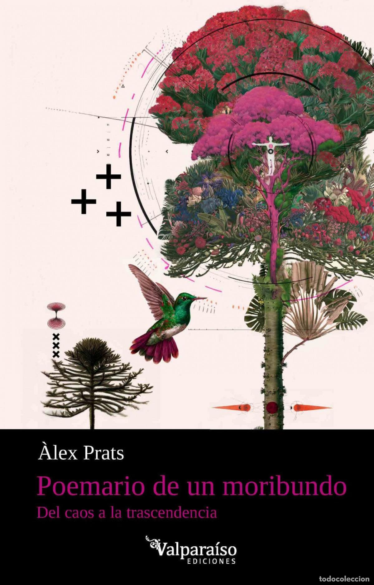 Livros: POEMARIO DE UN MORIBUNDO - PRATS, ALEX