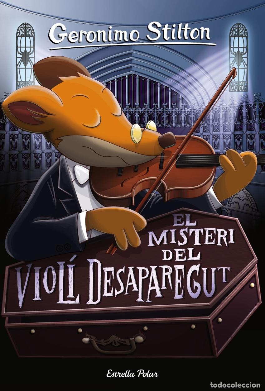 Livros: EL MISTERI DEL VIOL&Iacute; DESAPAREGUT - Stilton, Geronimo
