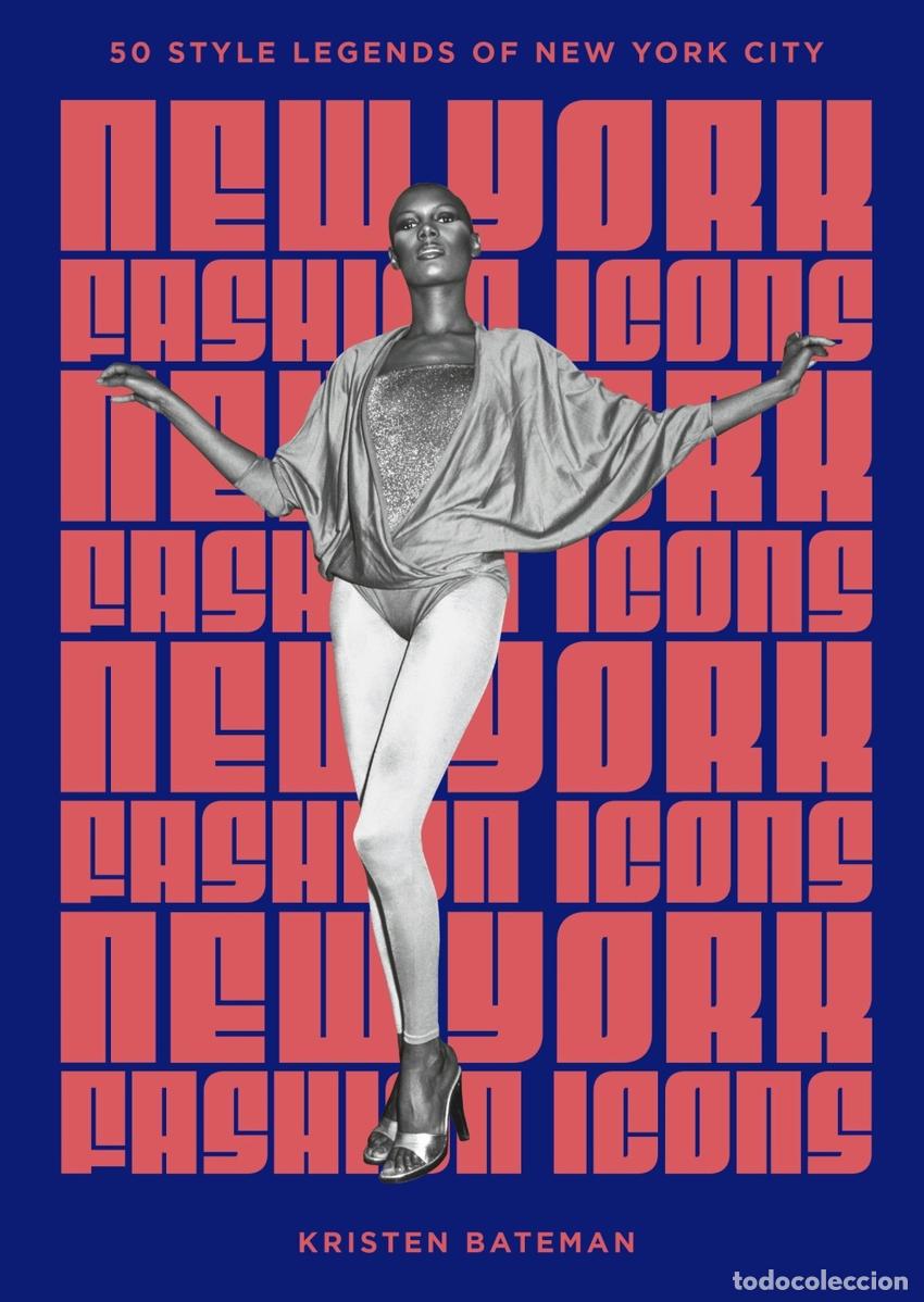 Libros: NEW YORK FASHION ICONS - WELBECK PUBLISHING GROUP