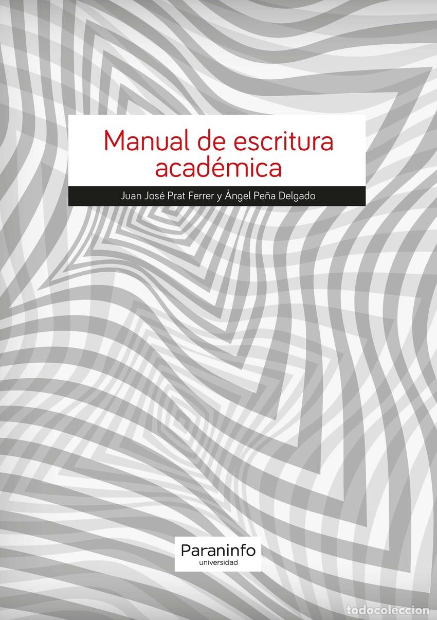Libros: MANUAL DE ESCRITURA ACADEMICA - Material educativo