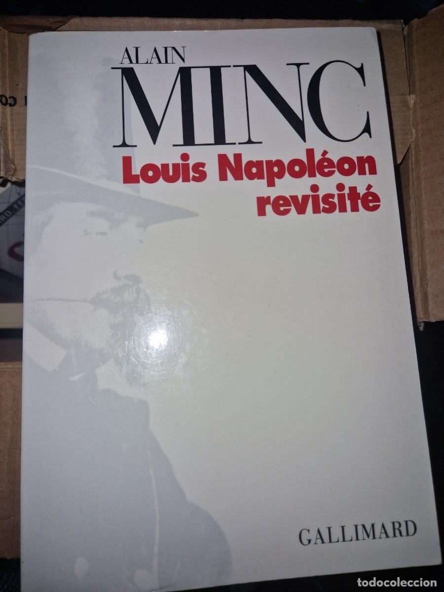 Libros: Louis Napol&eacute;on revisit&eacute; &ndash; de Alain Minc