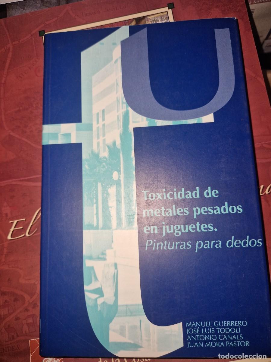 Libros: Toxicidad de metales pesados en juguetes DE Guerrero Maestre, Manuel