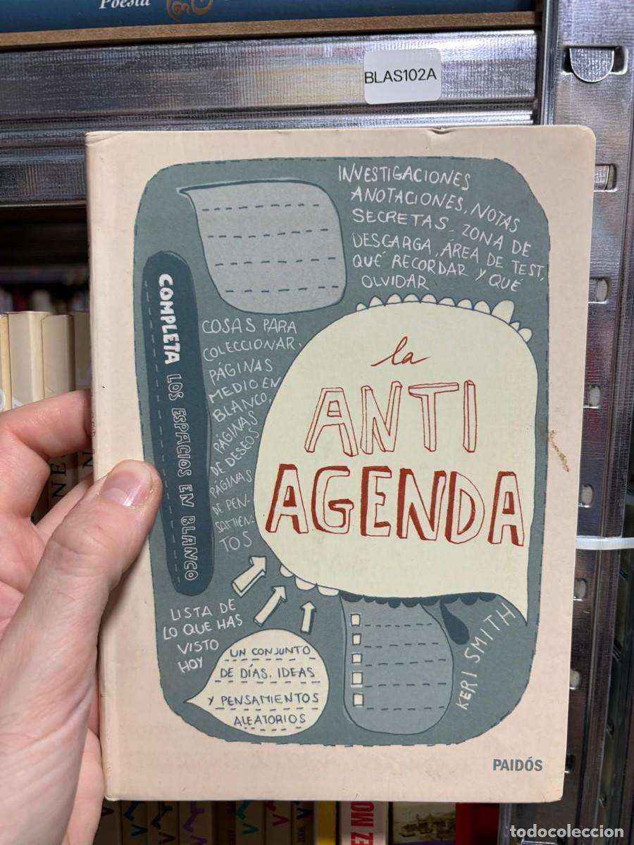 Libros: BLAS102A La anti agenda &mdash; Keri Smith &mdash; Paid&oacute;s