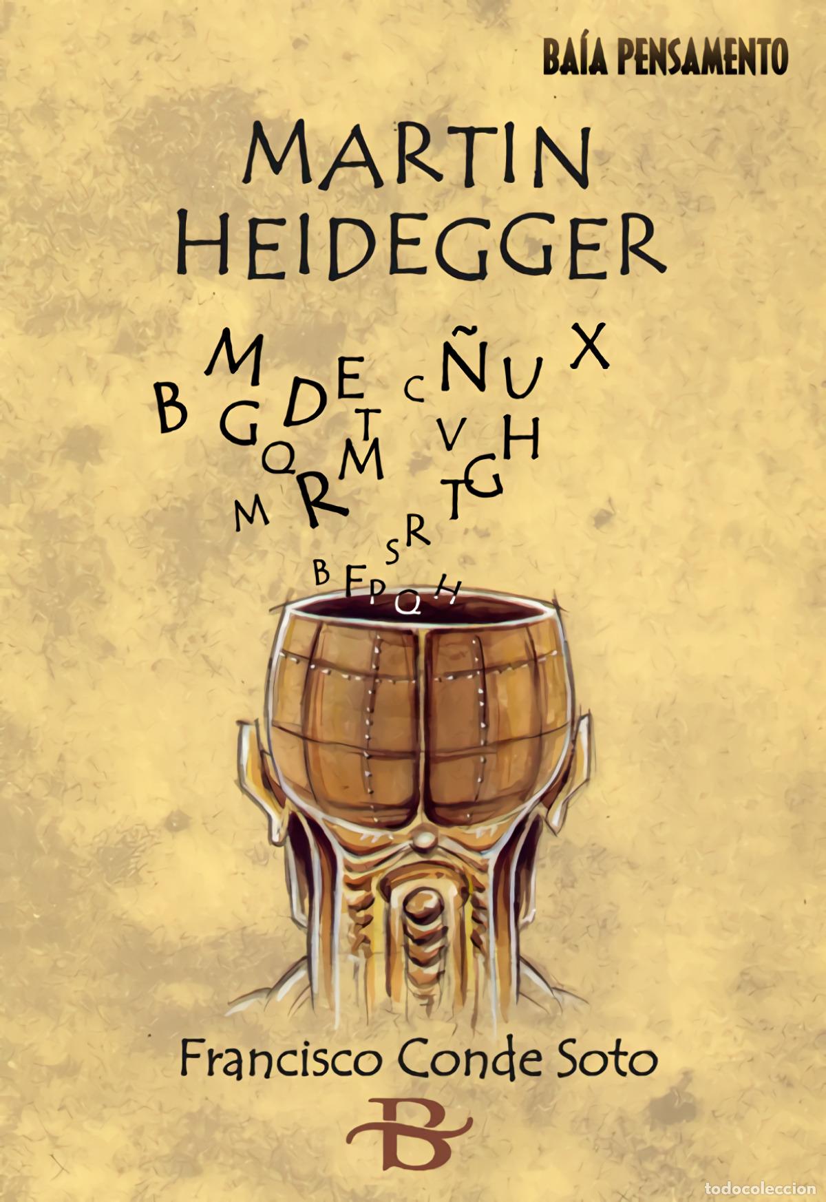 Libros: MARTIN HEIDEGGER - Conde Soto, Francisco