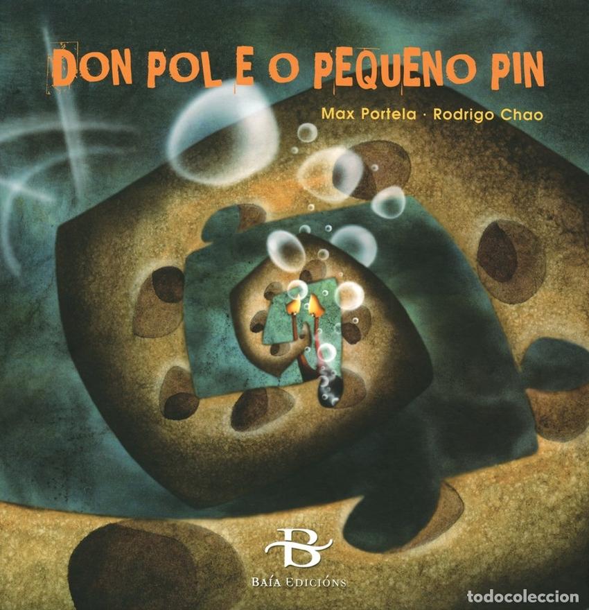 Libros: DON POL E O PEQUENO PIN - PORTELA, MAX