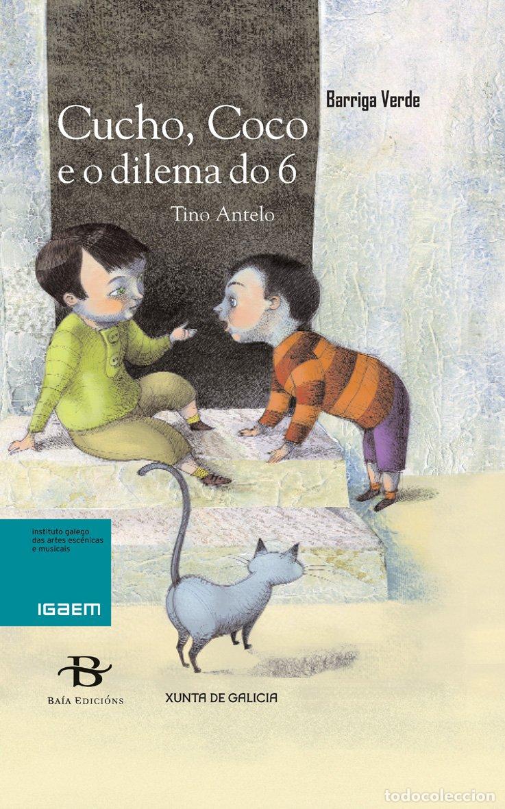 books: CUCHO, COCO E O DILEMA DO 6 - Antelo, Tino