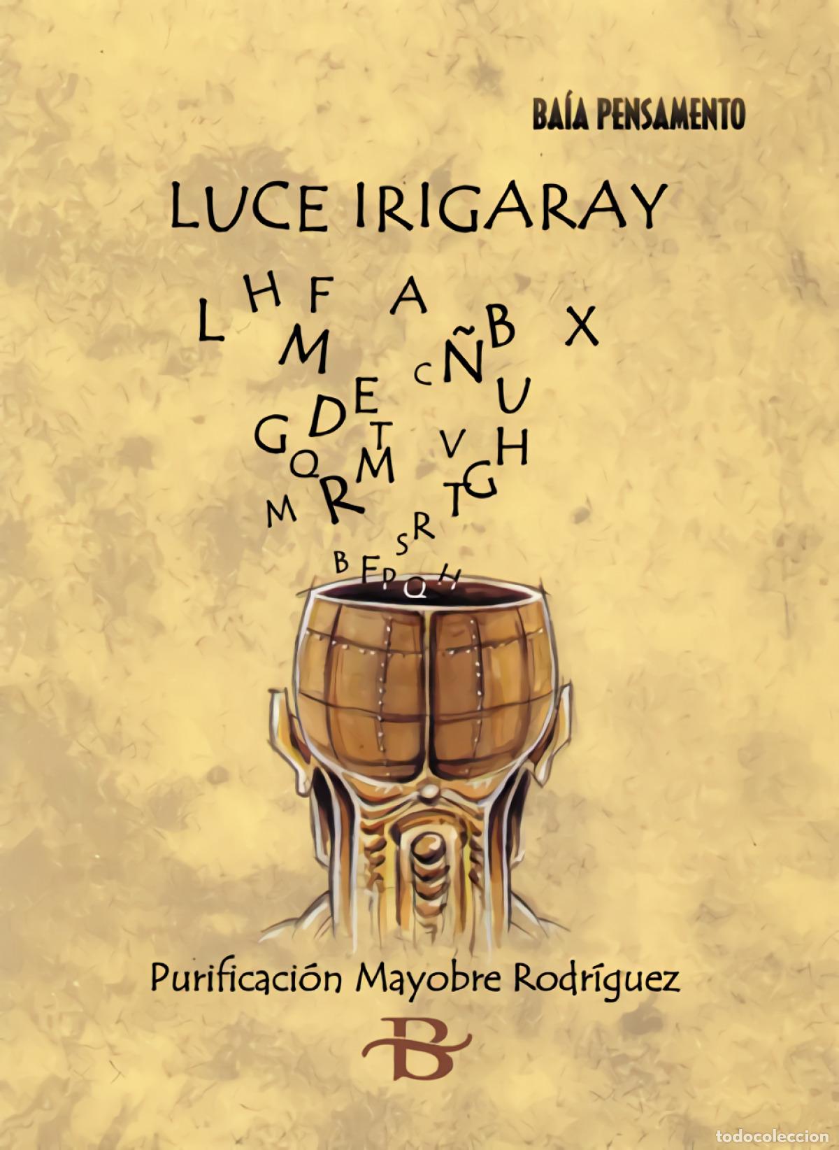 books: LUCE IRIGARAY - Mayobre Rodr&iacute;guez, Purificaci&oacute;n