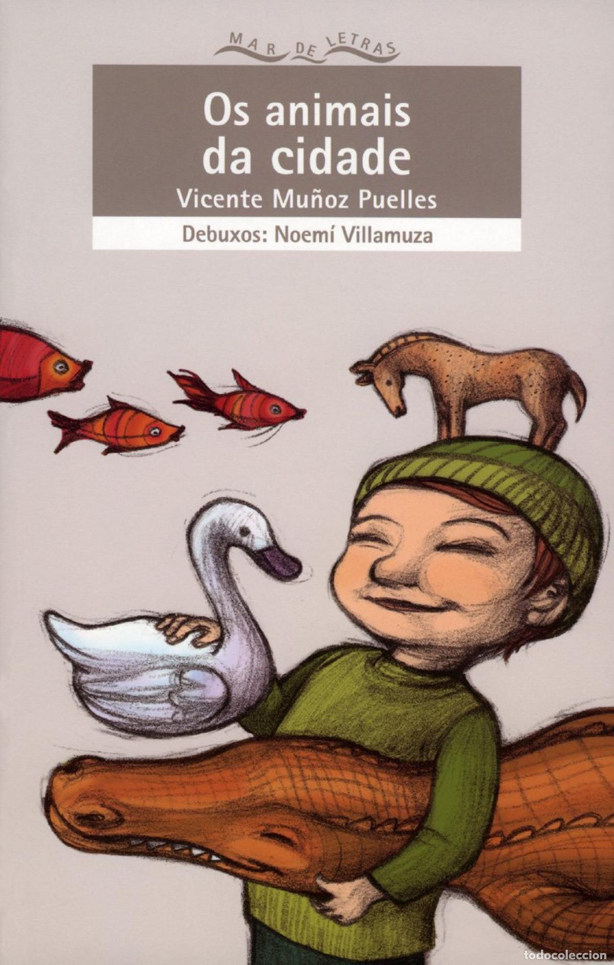 books: OS ANIMAIS DA CIDADE - Mu&ntilde;oz Puelles, Vicente