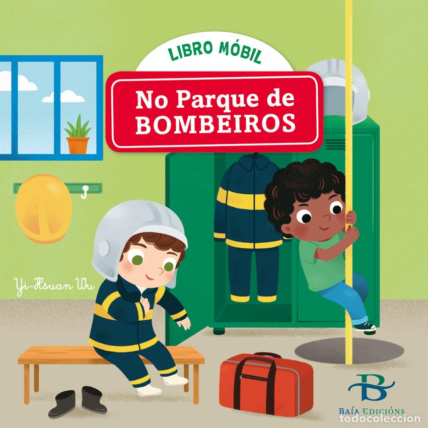 Livres: NO PARQUE DE BOMBEIROS - Yi Hsuan, Wu