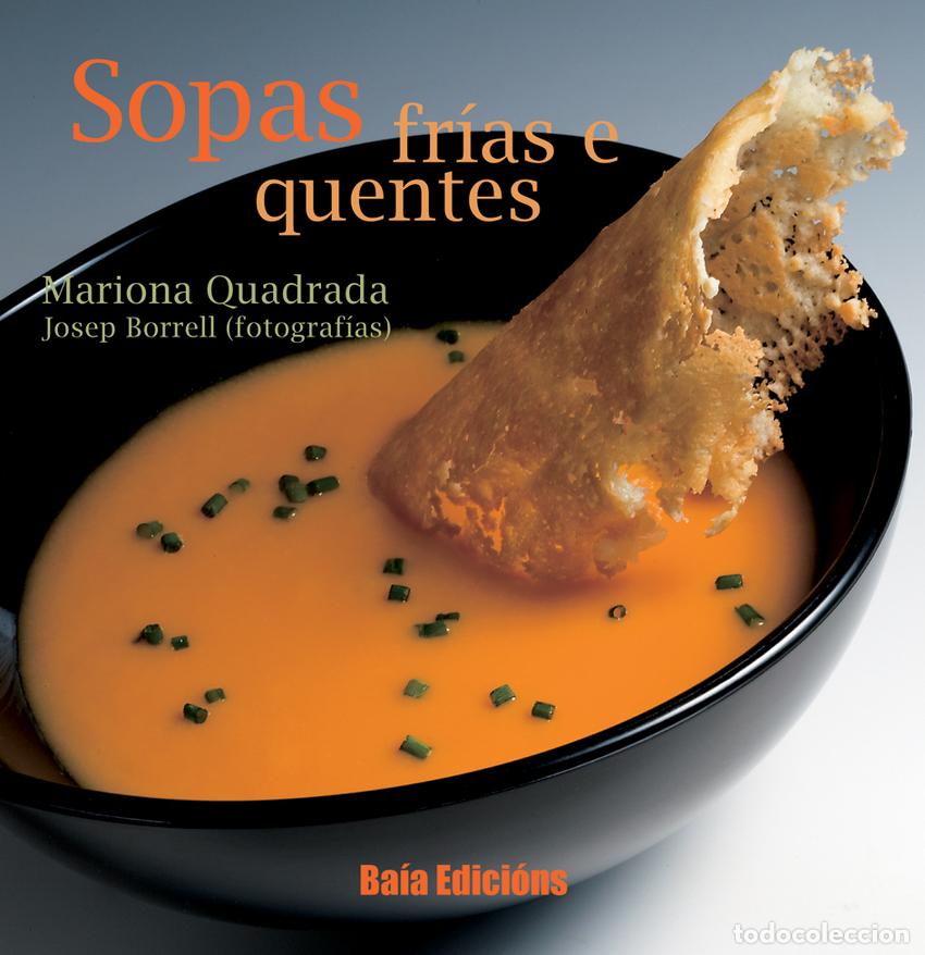 books: SOPAS FRIAS E QUENTES - Quadrada, Mariona