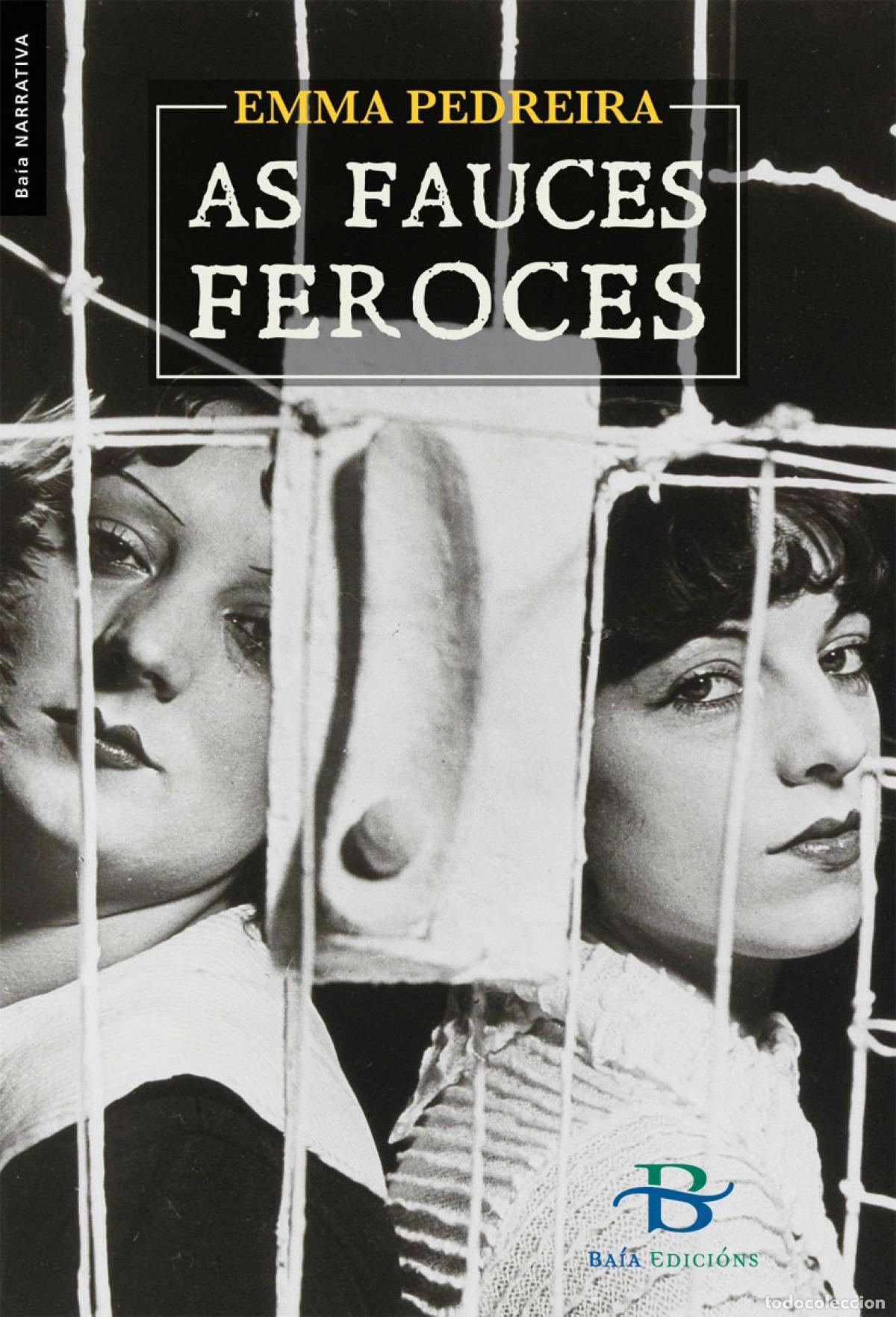 B&uuml;cher: AS FAUCES FEROCES - Pedreira Lombardia, Emma