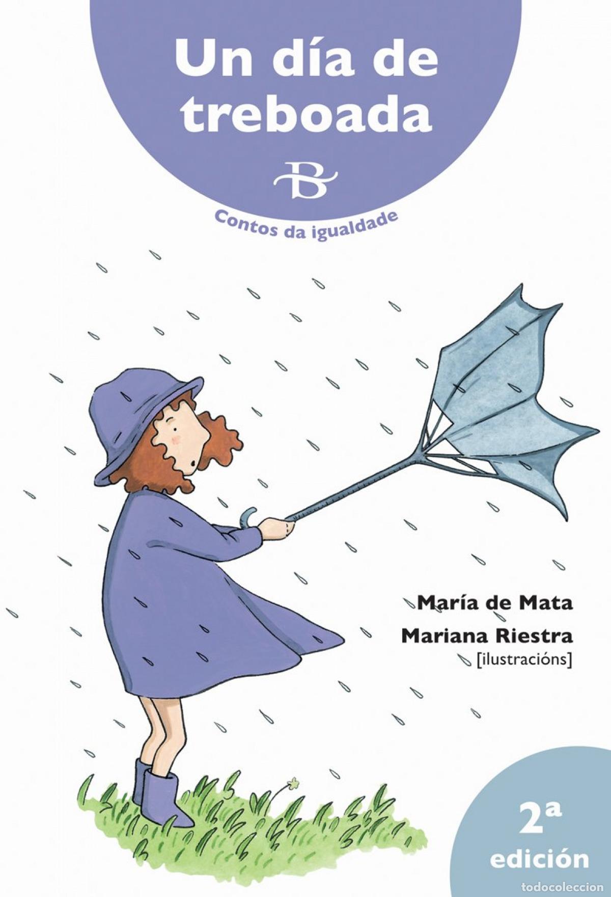 Libri: UN D&Iacute;A DE TREBOADA - Mata, Maria