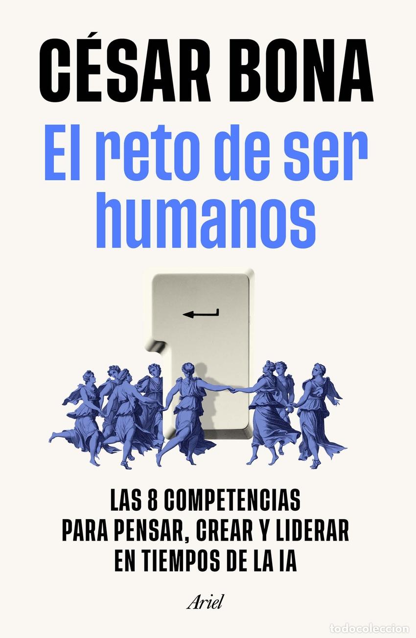 Livres: EL RETO DE SER HUMANOS - BONA GARCIA, CESAR