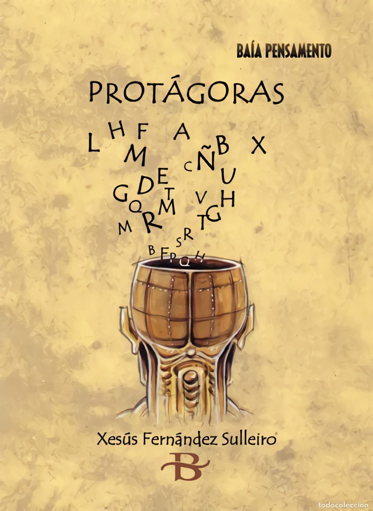 Libri: PROT&Aacute;GORAS - Fern&aacute;ndez Sulleiro, Xes&uacute;s