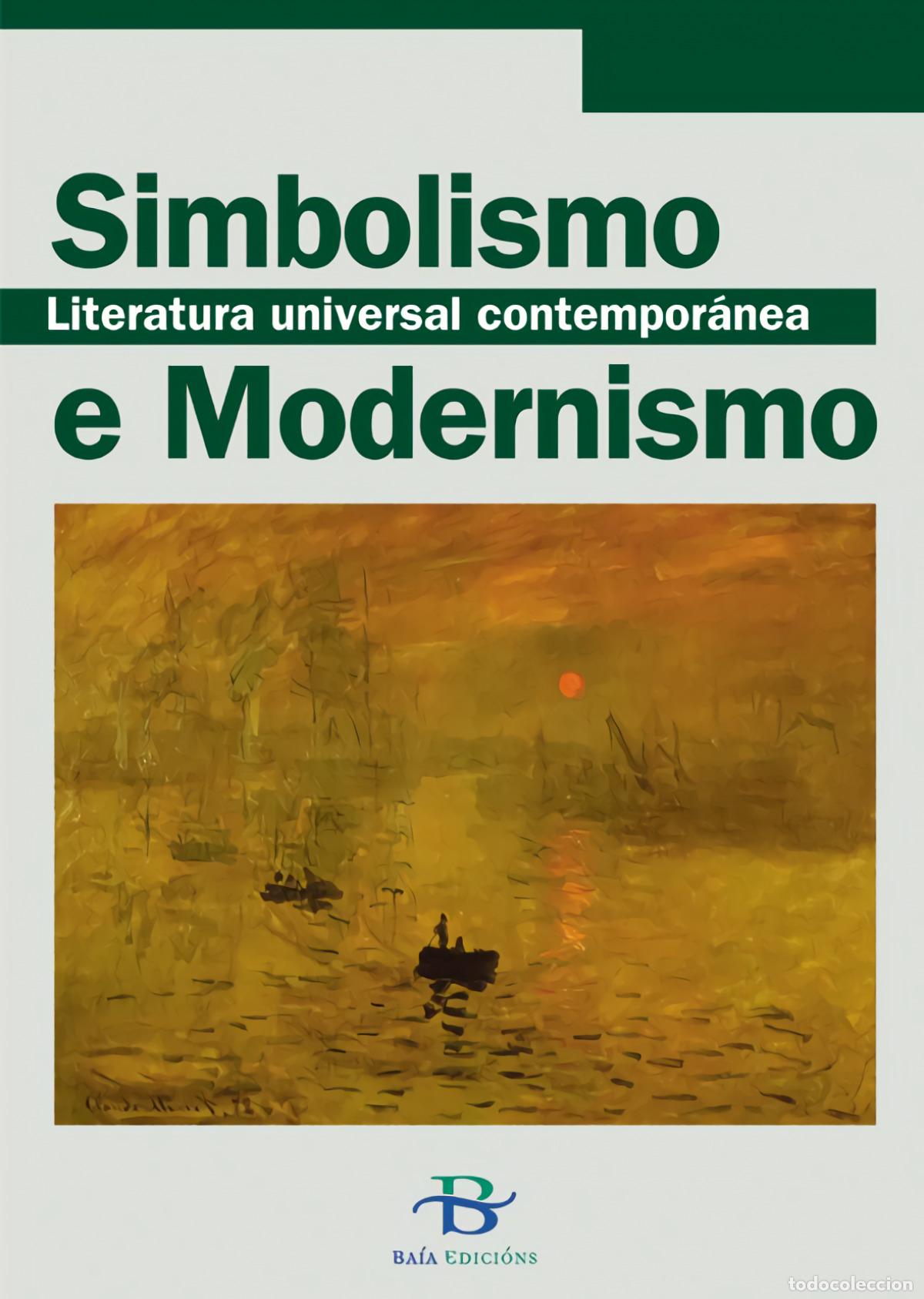 Libri: SIMBOLISMO E MODERNISMO - Alv&aacute;rez, Eduardo