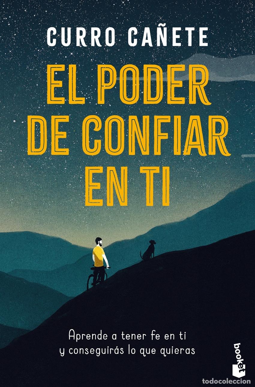 books: EL PODER DE CONFIAR EN TI - CA&Ntilde;ETE, CURRO