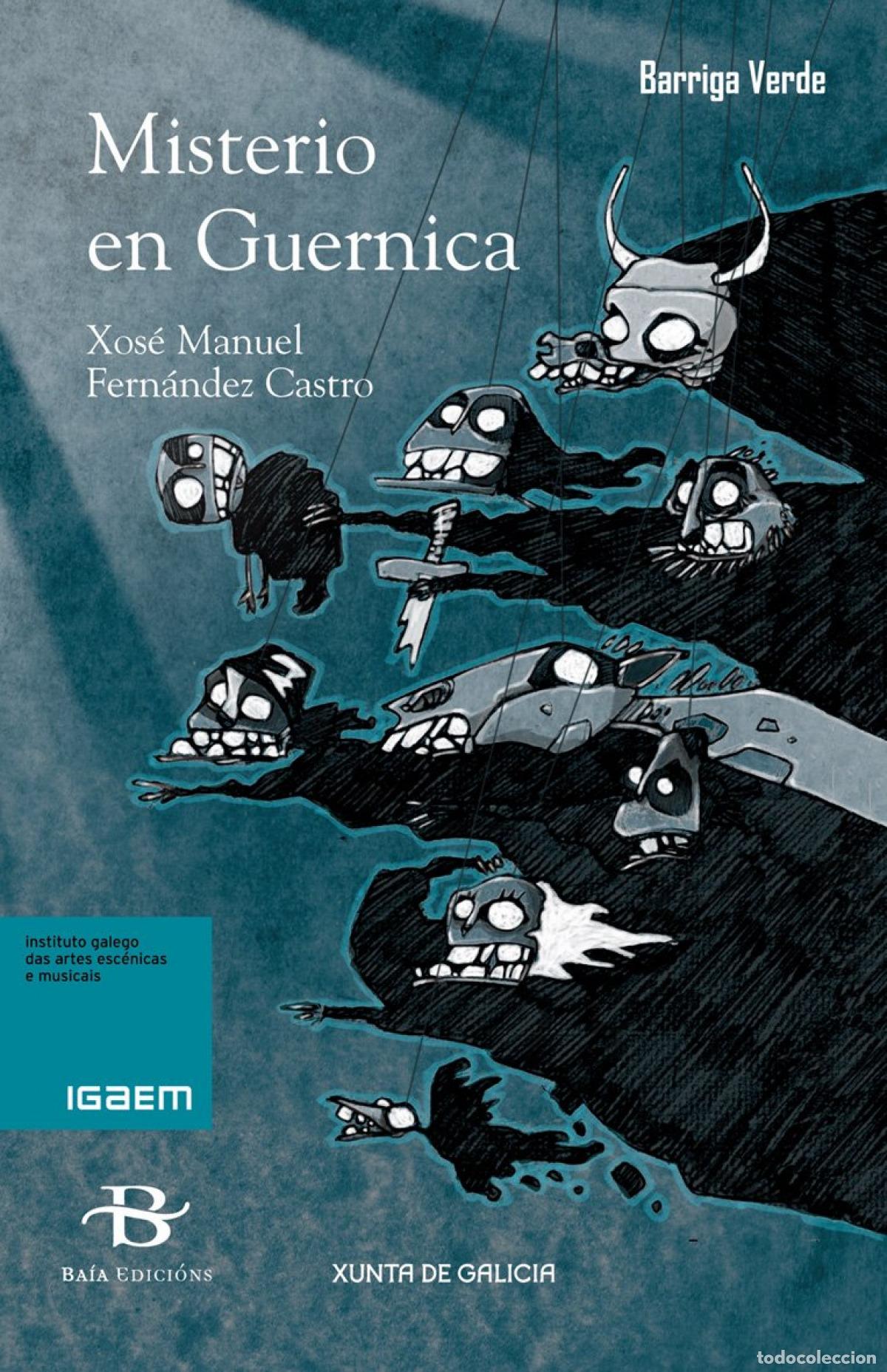 books: MISTERIO EN GUERNICA - FERNANDEZ CASTRO, XOSE MANUEL