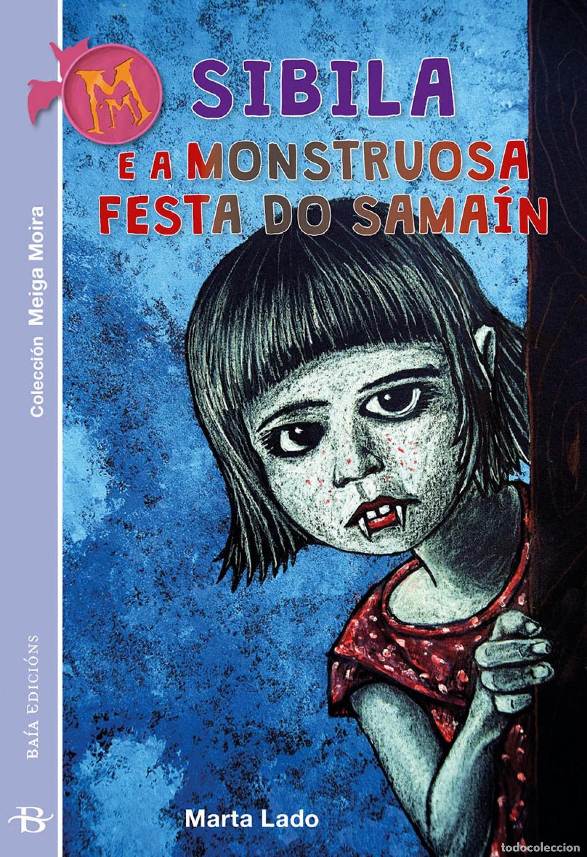 books: SIBILA E A MONSTRUOSA FESTA DO SAMA&Iacute;N - Lado &Iacute;nsua, Marta