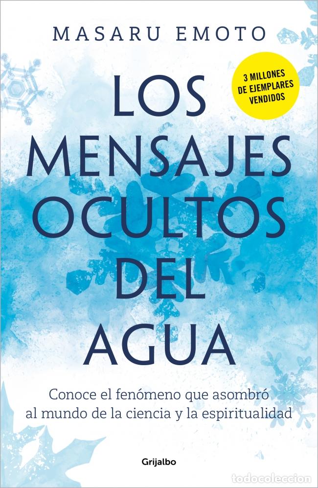 books: LOS MENSAJES OCULTOS DEL AGUA - Emoto, Masaru