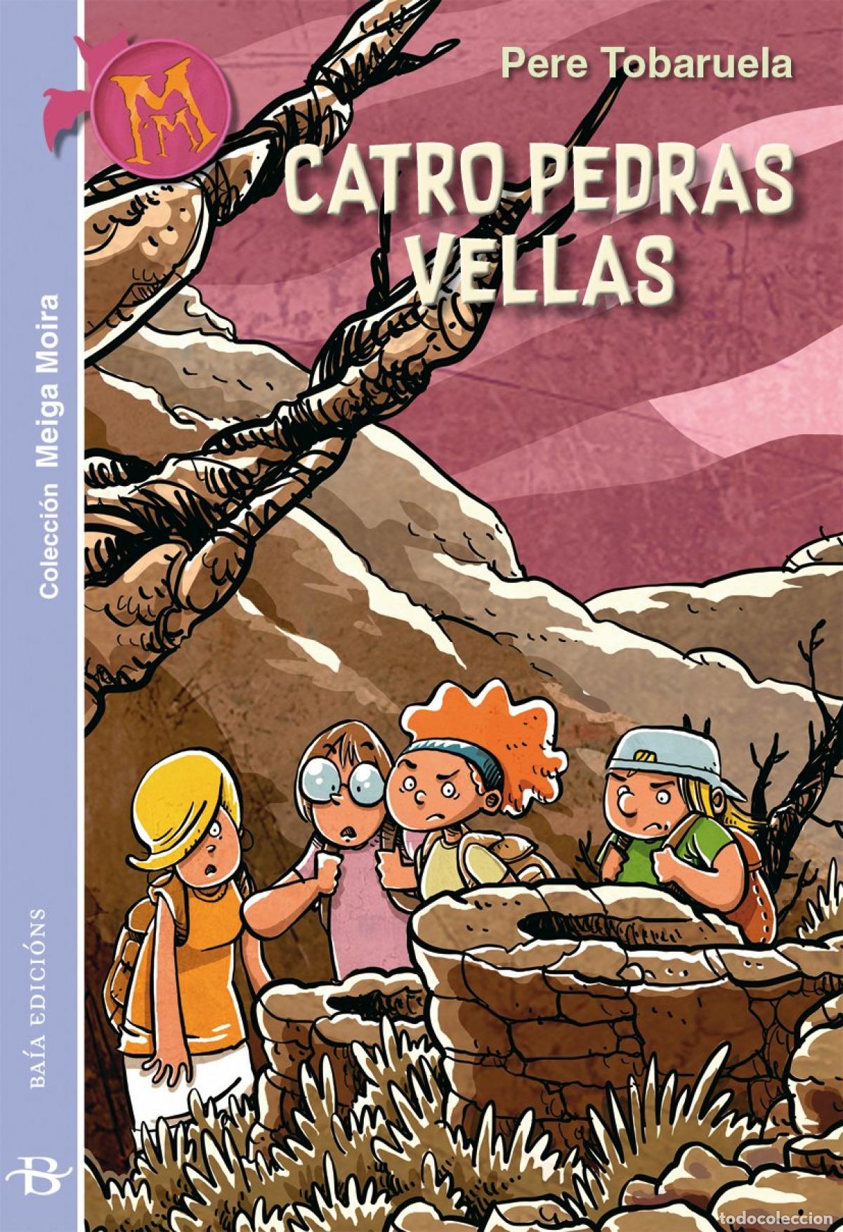 books: CATRO PEDRAS VELLAS - Tobaruela, Pere