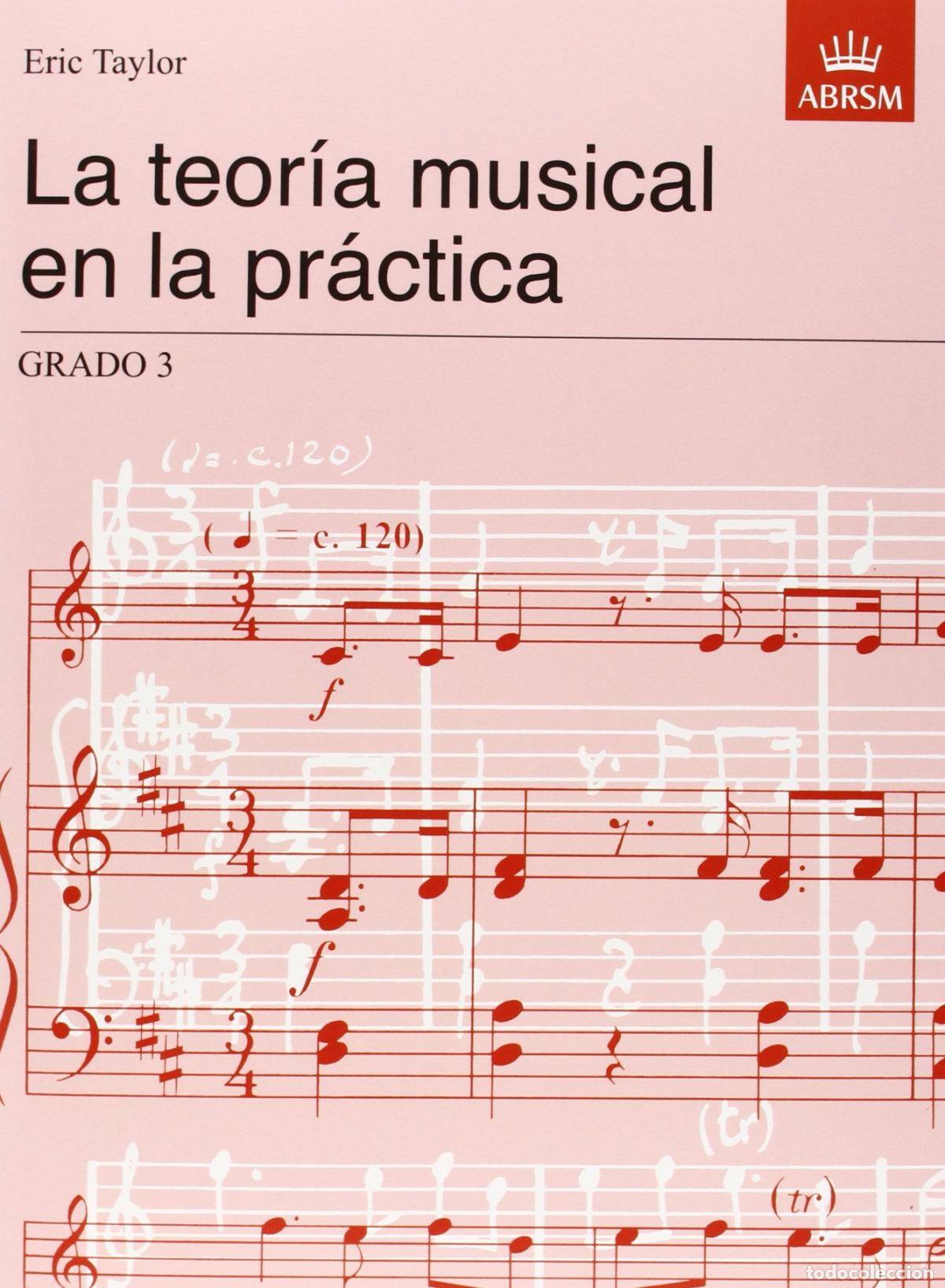 books: LA TEOR&Iacute;A MUSCIAL EN LA PR&Aacute;CTICA - Taylor, Eric